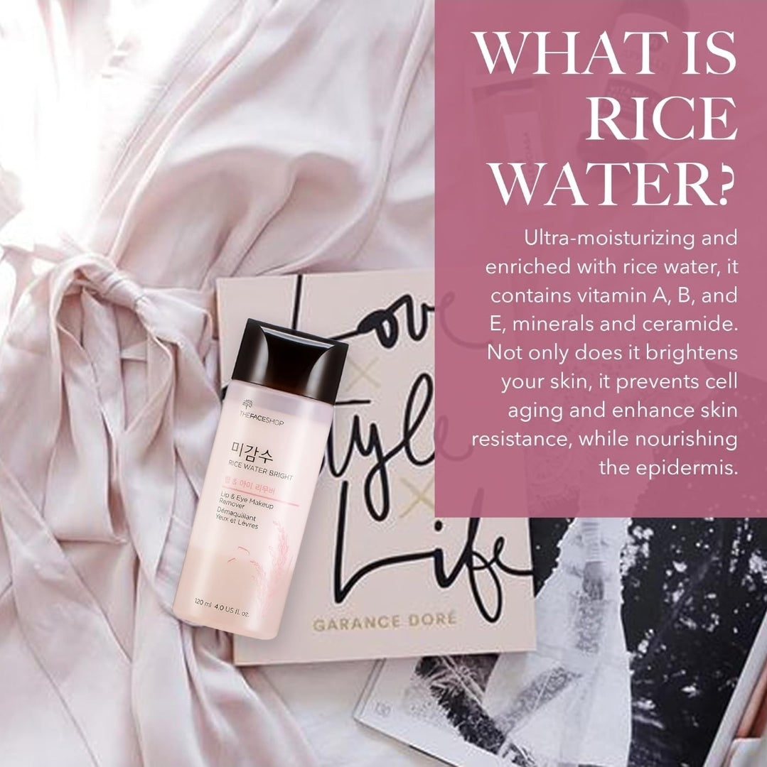 The Face Shop Rice Water Bright Lip & Eye Remover -
Natural Brightening solution with rice water - Removes impurities while leaving skin soft, supple, and evenly toned