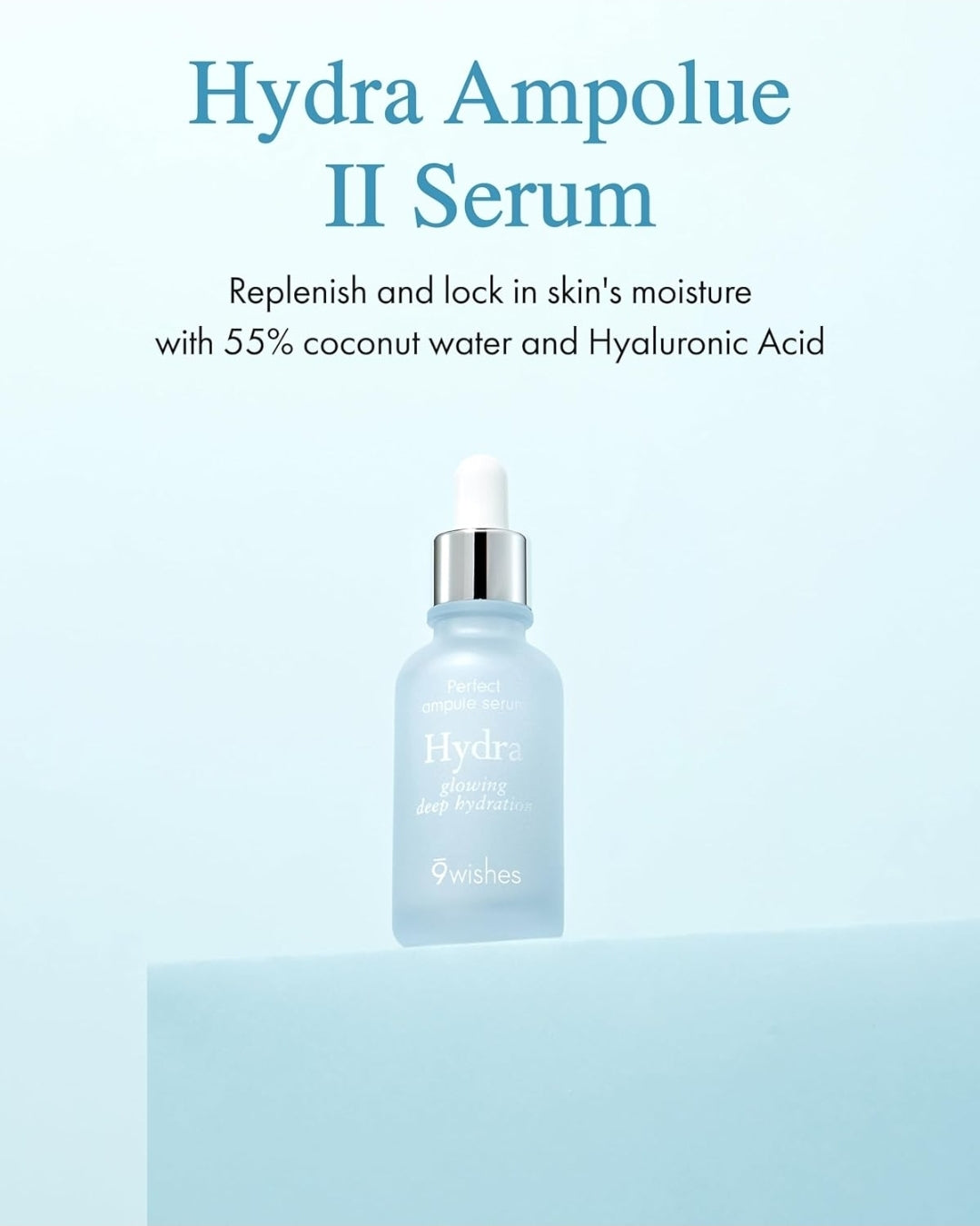 9 Wishes Hydra Glowing Deep Hydration Ampoule – Award-Winning Hydrating Serum for Face with Hyaluronic Acid Coconut Water, Long-Lasting Moisture