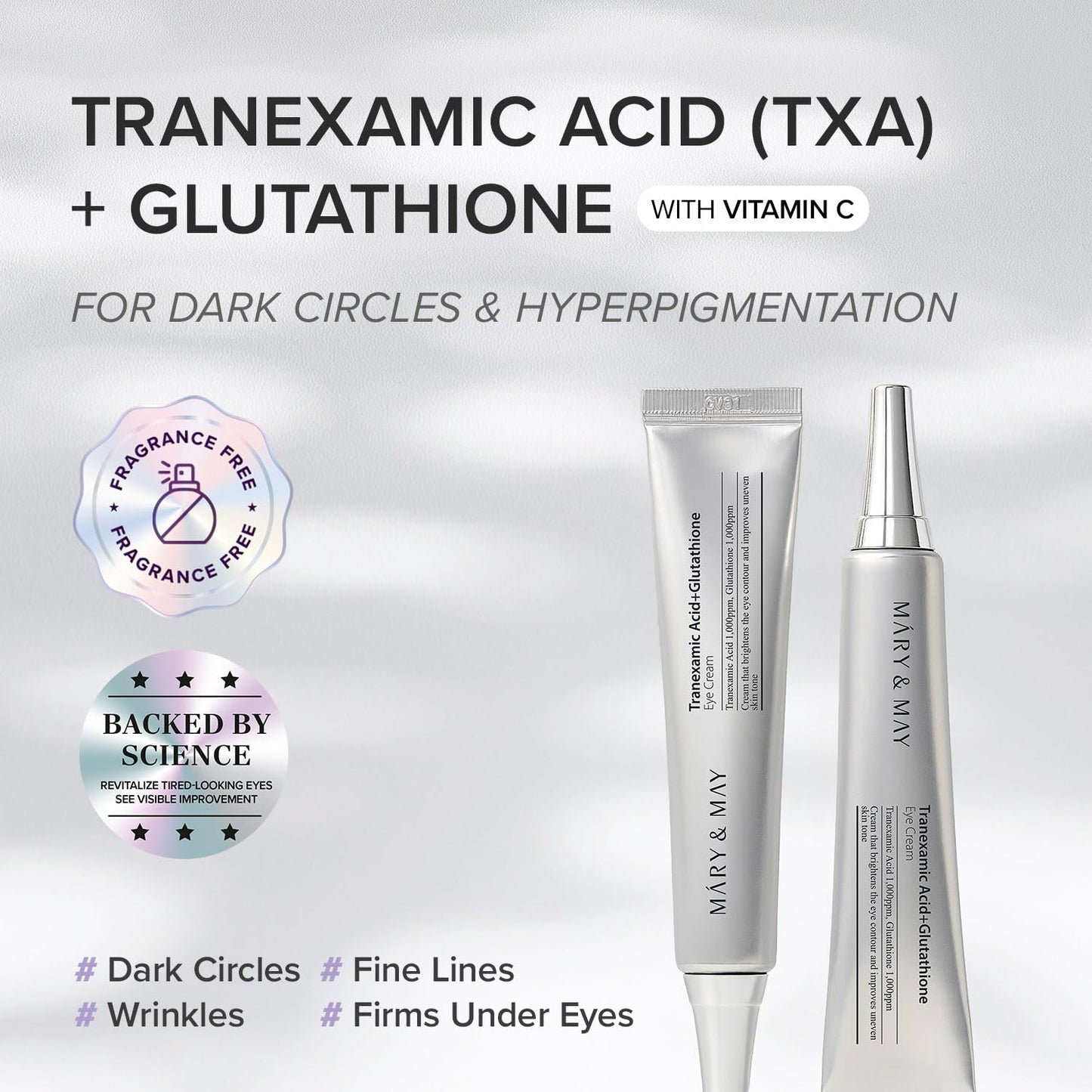 Mary&May Tranexamic Acid + Glutathione Eye Cream (30g) - Korean Skincare for Dark Circles & Uneven tone - Fragrance-Free Under Eye Cream for Dark Spots & Hyperpigmentation