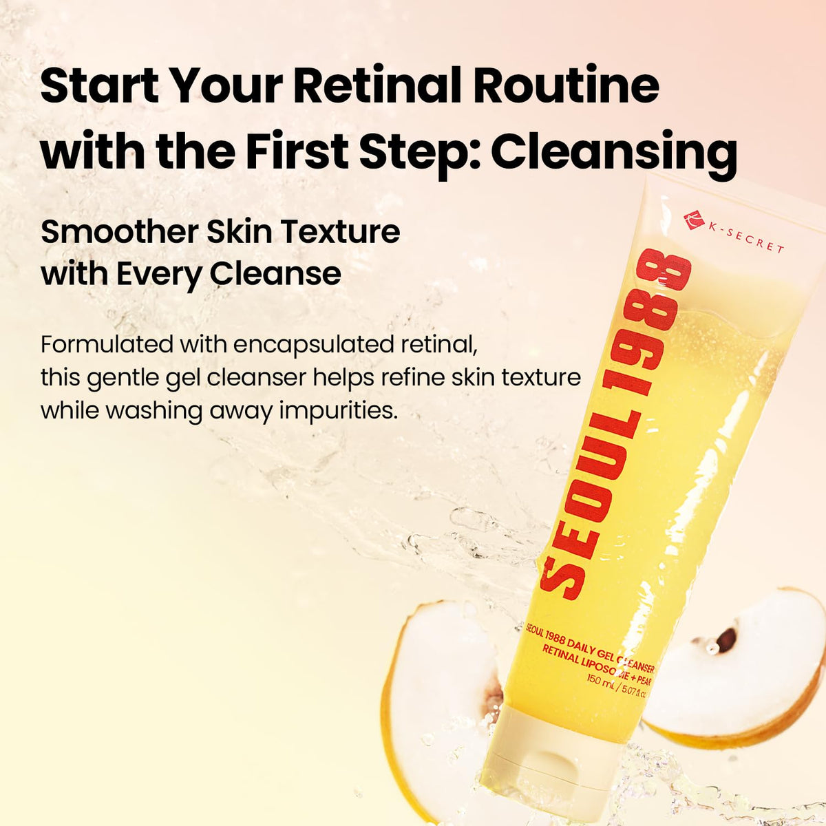 K-SECRET SEOUL1988 Retinal Gel Cleanser, Gentle Low pH Face Wash