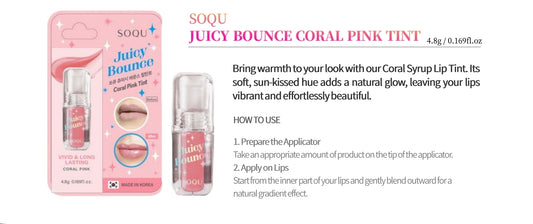 SOQU Juicy Bounce Coral Pink Tint - Smooth, lightweight finish